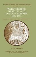 Warwickshire Grazier and London Skinner 1532-1555