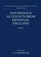 Household Accounts from Medieval England