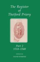 The Register of Thetford Priory
