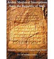 Arabic Medieval Inscriptions from the Republic of Mali