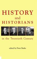 History and Historians in the Twentieth Century