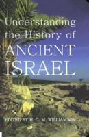 Understanding of the History of Ancient Israel