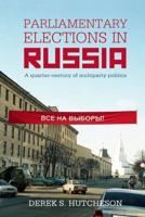 Parliamentary Elections in Russia
