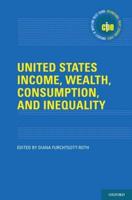 United States Income, Wealth, Consumption, and Inequality