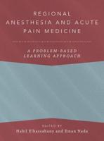 Regional Anesthesia and Acute Pain Medicine