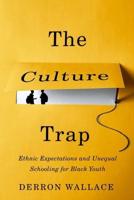 The Cultural Trap