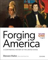 Forging America Volume 1 To 1877