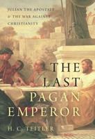 The Last Pagan Emperor