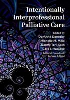 Intentionally Interprofessional Palliative Care
