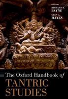 The Oxford Handbook of Tantric Studies