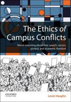 The Ethics of Campus Conflicts