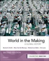 World in the Making. Volume 2 Since 1300