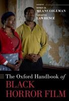 The Oxford Handbook of Black Horror Film