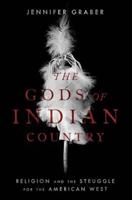 The Gods of Indian Country