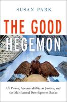 The Good Hegemon