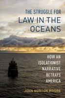 The Struggle for Law in the Oceans