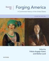 Sources for Forging America Volume 2 Since 1863