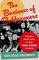 The Business of Bobbysoxers