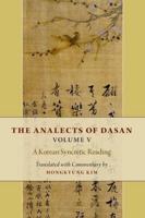 The Analects of Dasan Volume 5