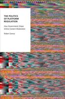 The Politics of Platform Regulation