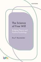 The Science of Free Will