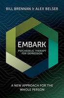 EMBARK: Psychedelic Therapy for Depression