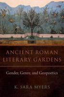Ancient Roman Literary Gardens