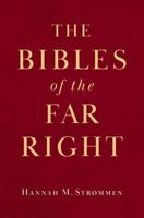 The Bibles of the Far Right