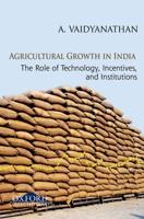 Agricultural Growth in India