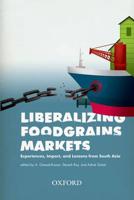 Liberalizing Foodgrains Markets