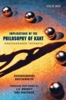 Implications of the Philosophy of Kant