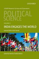 Political Science. Volume 4 India Engages the World