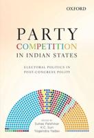 Party Competition in Indian States
