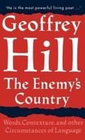 The Enemy's Country: Words, Contexture, and Other Circumstances of Language