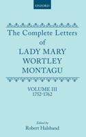 The Complete Letters of Lady Mary Wortley Montagu