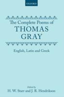 The Complete Poems of Thomas Gray
