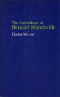 The Ambivalence of Bernard Mandeville