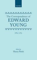 The Correspondence of Edward Young, 1683-1765
