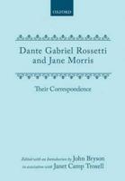 Dante Gabriel Rossetti and Jane Morris