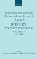 The Journals and Letters of Fanny Burney (Madame D'Arblay). Vol.7 1812-1814