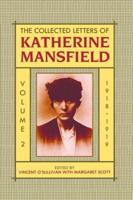 The Collected Letters of Katherine Mansfield: Volume 2: 1918-1919