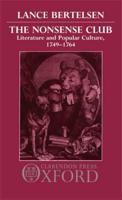The Nonsense Club: Literature and Popular Culture, 1749-1764