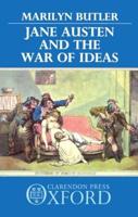 Jane Austen and the War of Ideas