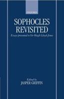 Sophocles Revisited