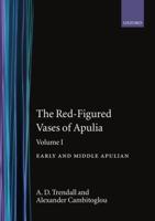 The Red-Figured Vases of Apulia