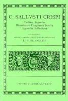 C. Sallusti Crispi, Catilina ; Iugurtha ; Historiarum Fragmenta Selecta ; Appendix Sallustiana