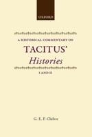 A Historical Commentary on Tacitus' 'Histories' I and II