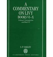 A Commentary on Livy, Books VI-X
