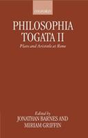 Philosophia Togata. 2 Plato and Aristotle at Rome