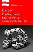 Poets of Contemporary Latin America